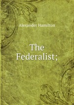 The Federalist;
