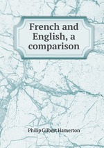 French and English, a comparison