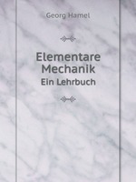 Elementare Mechanik. Ein Lehrbuch