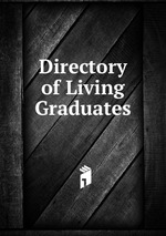 Directory of Living Graduates