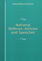 National Defence: Articles and Speeches