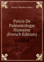 Prcis De Palontologie Humaine (French Edition)
