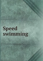Speed swimming