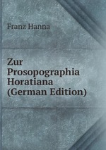 Zur Prosopographia Horatiana (German Edition)