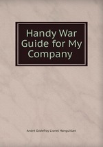 Handy War Guide for My Company