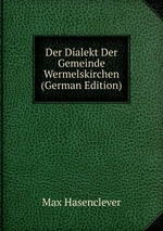 Der Dialekt Der Gemeinde Wermelskirchen