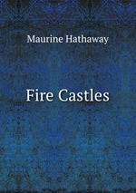 Fire Castles