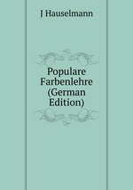 Populare Farbenlehre (German Edition)
