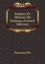 Salaires Et Misres De Femmes (French Edition)