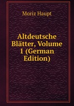Altdeutsche Bltter, Volume 1 (German Edition)