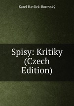 Spisy: Kritiky (Czech Edition)