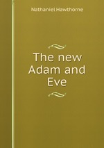 The new Adam and Eve