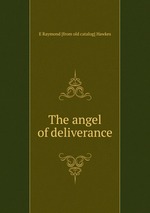 The angel of deliverance