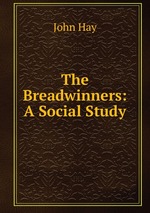 The Breadwinners: A Social Study