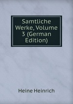 Samtliche Werke, Volume 3 (German Edition)