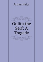 Oulita the Serf: A Tragedy