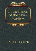 In the hands of the cave-dwellers