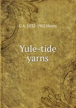 Yule-tide yarns