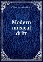 Modern musical drift