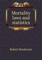 Mortality laws and statistics