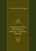 Commentar ber Die Psalmen, Volume 3 (German Edition)