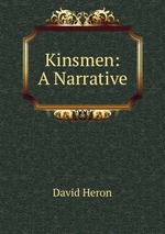 Kinsmen: A Narrative