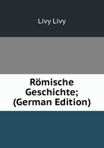 Rmische Geschichte; (German Edition)