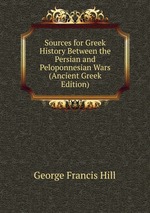 Sources for Greek History Between the Persian and Peloponnesian Wars (Ancient Greek Edition)
