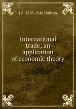 International trade; an application of economic theory