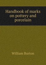 Handbook of marks on pottery and porcelain