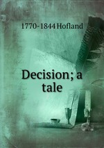 Decision; a tale