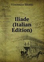 Iliade (Italian Edition)