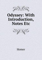 Odyssey: With Introduction, Notes Etc