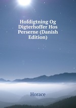 Hofdigtning Og Digterhoffer Hos Perserne (Danish Edition)
