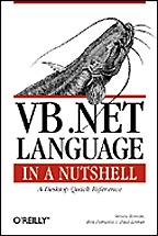 VB.NET Language in a Nutshell. A Desktop Quick Reference. На английском языке