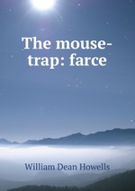 The mouse-trap: farce