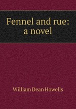 Fennel and rue: a novel