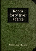 Room forty five; a farce