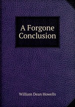 A Forgone Conclusion