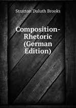 Composition-Rhetoric (German Edition)