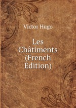 Les Chtiments (French Edition)