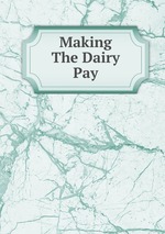 Making The Dairy Pay