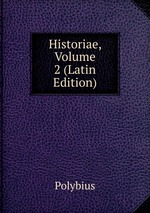 Historiae, Volume 2 (Latin Edition)
