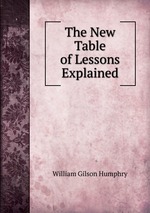 The New Table of Lessons Explained