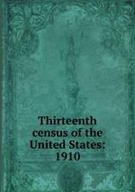 Thirteenth census of the United States: 1910