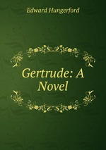 Gertrude: A Novel