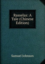 Rasselas: A Tale (Chinese Edition)