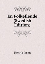 En Folkefiende (Swedish Edition)
