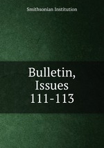 Bulletin, Issues 111-113