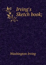 Irving`s Sketch book;